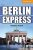 Berlin Express Level 4 Intermediate - Michael Austen