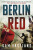 Berlin Red - Sam Eastland