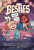 Besties: Work It Out - Kayla Miller,Jeffrey Canino