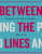 Between the Lines - kolektiv autorů