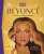 Beyonce: A Who HQ Illustrated Biography - Tyiana Combs