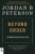 Beyond Order : 12 More Rules for Life - Jordan B. Peterson