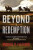 Beyond Redemption - Michael R. Fletcher