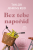 Bez tebe napořád - Taylor Jenkins Reid
