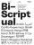 Bi-Scriptual: Typography and Graphic Design with Multiple Script Systems - Sascha Thoma,Ben Wittner,Timm Hartmann