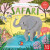 Big Outdoors for Little Explorers: Safari - 