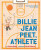 Billie Jean Peet, Athlete - Andrea Beaty