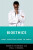 Bioethics - Bonnie  Steinbock,Paul T.  Menzel