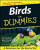 Birds for Dummies - Spadafori Gina