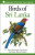 Field Guide to Birds of Sri Lanka - Deepal Warakagoda,Carol Inskipp,Tim Inskipp,Richard Grimmett