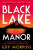 Black Lake Manor - Guy Morpuss