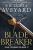 Blade Breaker: The second fantasy adventure in the Sunday Times bestselling Realm Breaker series from the author of Red Queen - Victoria Aveyardová