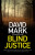 Blind Justice - David Mark