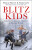 Blitz Kids - Duncan Barrett,Nuala Calvi