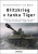 Blitzkrieg v tanku Tiger - Richard Freiherr Rosen von