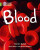 Blood - Alan Baker,Sholto Walker,Martin Bolod