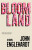 Bloomland - John Englehardt
