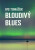 Bloudivý blues - Ivo Tomášek
