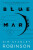 Blue Mars - Kim Stanley Robinson