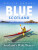Blue Scotland - Mollie Hughes
