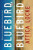 Bluebird, Bluebird - Locke Attica