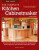 Bob Lang's The Complete Kitchen Cabinetmaker, Revised Edition - Robert W. Lang