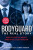Bodyguard: The Real Story - Jonathan Levi and Emma French,Emma French,Jonathan Levi