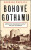 Bohové Gothamu - Lyndsay Fayeová