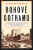 Bohové Gothamu - Lyndsay Fayeová