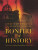BONFIRE of HISTORY - Christopher Joll,Penny Cobham
