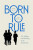 Born to Rule - Aaron Reeves,Sam Friedman