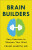 Brain Builders â€“ Easy Exercises to Sharpen Your Mind - Frank Md Minirth