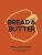 Bread & Butter: History, Culture, Recipes - Richard Snapes,Grant Harrington,Eve Hemingway