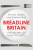 Breadline Britain - Stewart Lansley,Joanna Mack