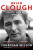 Brian Clough: Nobody Ever Says Thank You - Wilson Jonathan