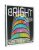 Bright - Clare Lowther,Sarah Schultz