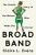 Broad Band - Clare L. Evans
