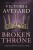 Broken Throne - Victoria Aveyardová