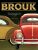 Brouk - Úplná ilustrovaná historie nejpopulárnějšího vozu na světě - Seume Keith