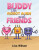 Buddy the Robot Alien and Friends - Lisa Wilson