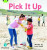Bug Club Phonics - Phase 2 Unit 5: Pick It Up - Lucy Smith