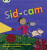 Bug Club Phonics - Phase 3 Unit 10: Sid-Cam - Jan Burchett,Sara Vogler