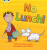 Bug Club Phonics - Phase 3 Unit 8: No Lunch! - Alison Hawes
