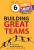 Building Great Teams - Alison Coward