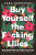 Buy Yourself the F*cking Lilies - Schuster Tara