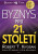 Byznys pro 21. století - Robert T. Kiyosaki