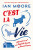 C'est la Vie - Moore Ian