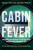 Cabin Fever - Jonathan Franklin,Michael Smith