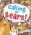 Calling All Bears! - Diana Murray