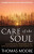 Care Of The Soul - Thomas Moore